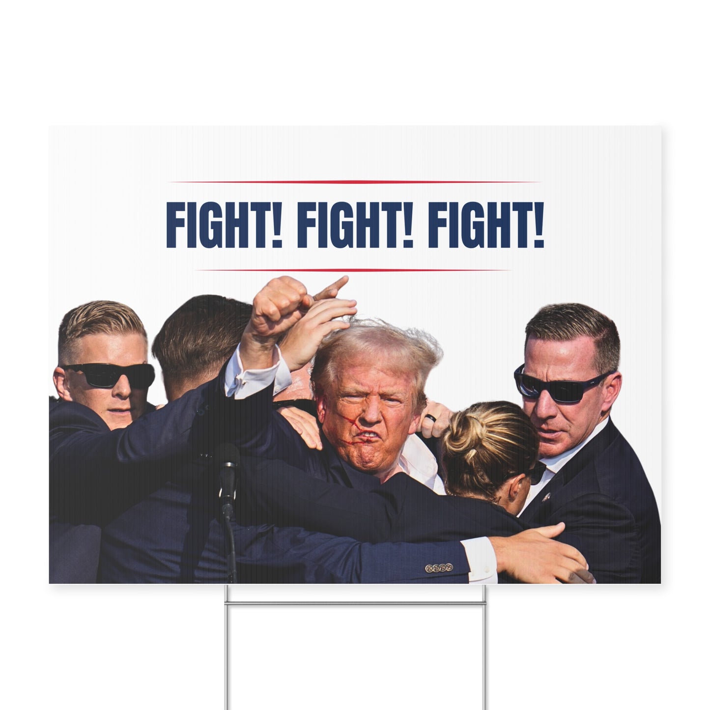 FIGHT FIGHT FIGHT Yard Sign